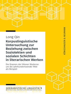 cover image of Korpuslinguistische Untersuchung zur Beziehung zwischen Soziolekten und sozialen Schichten in literarischen Werken